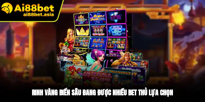 Vài nét về game nổ hũ Rinh Vàng Biển Sâu