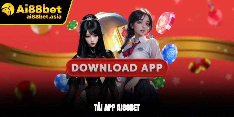 Tải app AI88BET